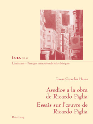 cover image of Asedios a la obra de Ricardo Piglia— Essais sur lœuvre de Ricardo Piglia